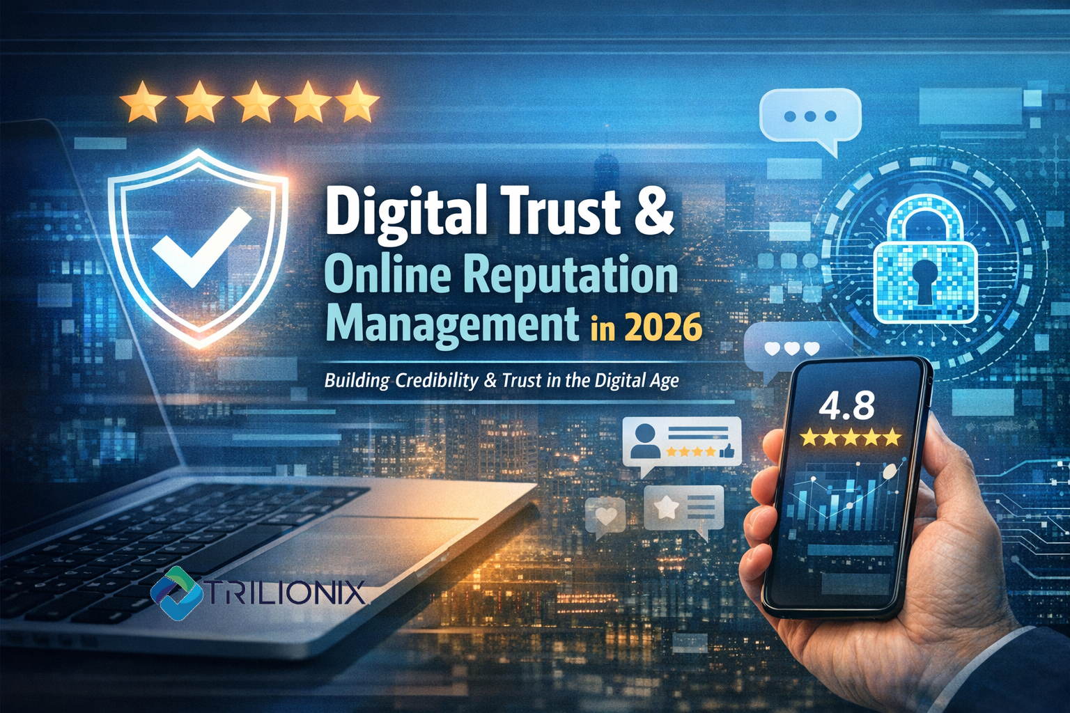 Digital Trust & Online Reputation Management in 2026